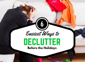 declutter before the holidays